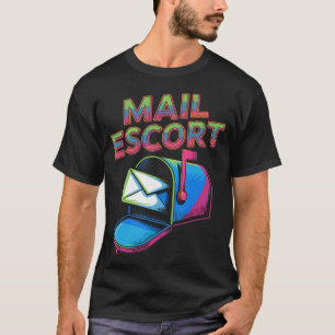 Camiseta Acompanhante de Correio Engraçado Entrega de Traba