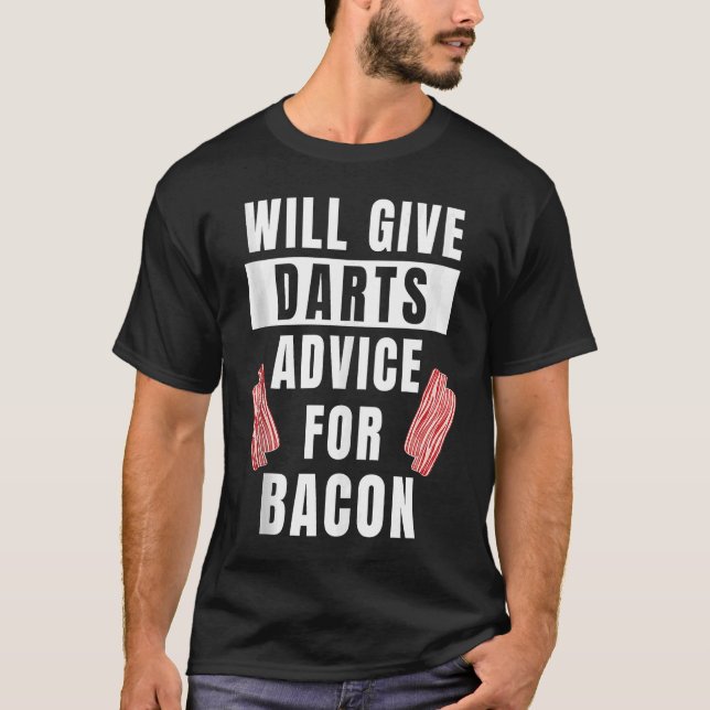 Camiseta Aconselhamento Dardos Para A Competição De Bacon D (Frente)