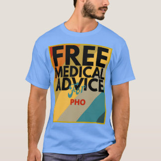 Camiseta Aconselhamento Médico Gratuito para Presente de Ph