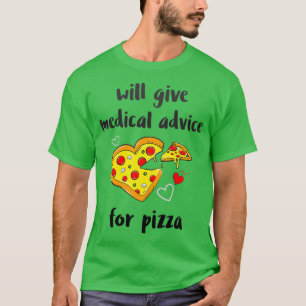 Camiseta Aconselhamento Médico para Pizza