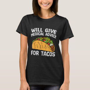 Camiseta Aconselhamento Médico Para Tacos Cinco Mexicanos D