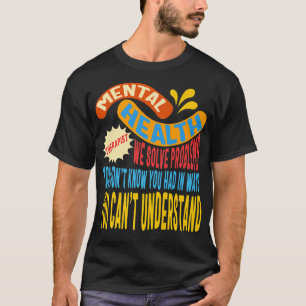 Camiseta Aconselhamento Terapêutico de Saúde Mental Resolve