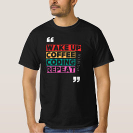 Camiseta Acordar, café, codificação e repetição
