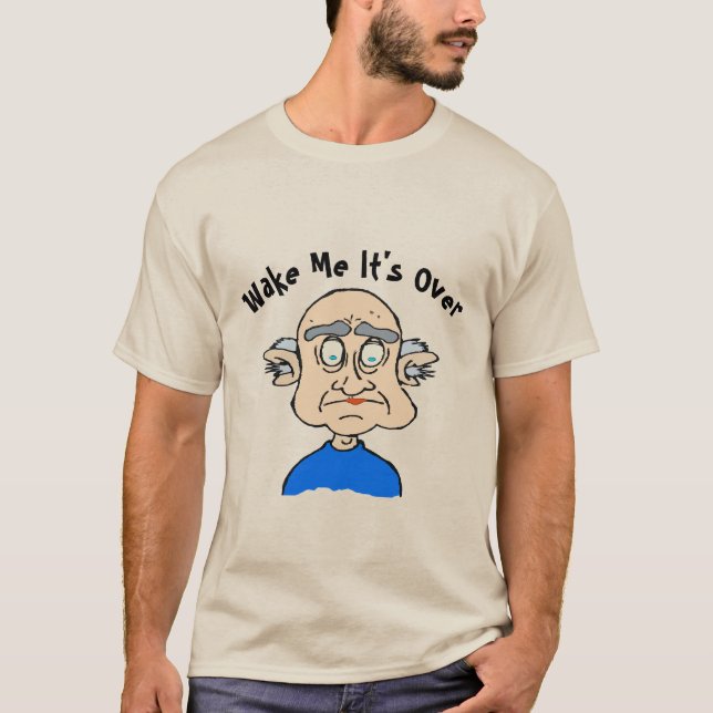 Camiseta Acordar-me quando acabar, edite adicionar texto- T (Frente)