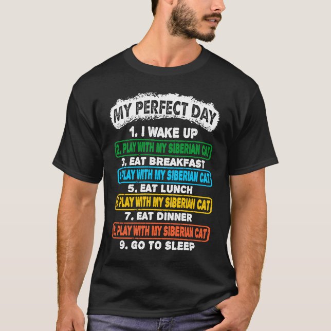Camiseta Acordar Perfeito Para Brincar Com Gato Siberiano V (Frente)