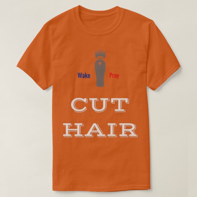 Camiseta acordar rezado e cabelo cortado (Frente do Design)