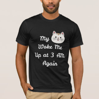 Camiseta Acorde às 3 da Manhã pelo Gato Humor para Dono de 