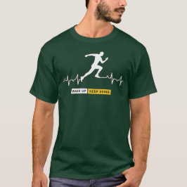 Camiseta Acorde Continue Correndo Coração Batendo Motivacio