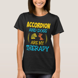 Camiseta Acordeão E Cães São A Minha Terapia
