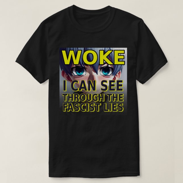 Camiseta Acordei Através Das Mentiras Fascistas (Frente do Design)