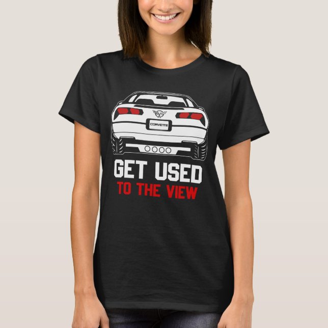 Camiseta acostumar-se com a vista chevrolet corvette (Frente)