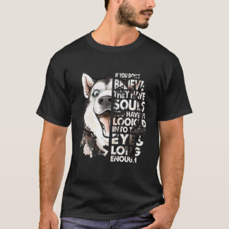 Camiseta Acredita Que Têm Almas Vintage Rouco Face A Cão