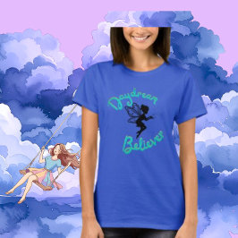 Camiseta Acreditador de Sonho de Conto de Fadas
