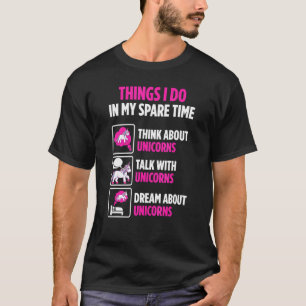 Camiseta Acreditador de Unicórnios Tempo Livre Falar Com Un