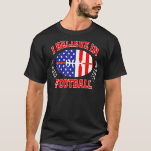 Camiseta Acreditam Em Futebol Americano Mulheres Meninos