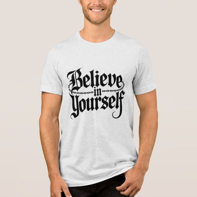 Camiseta Acredite em si mesmo (Frente)