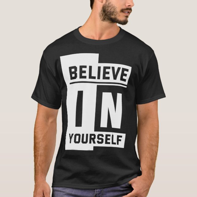 Camiseta Acredite em si mesmo (Frente)
