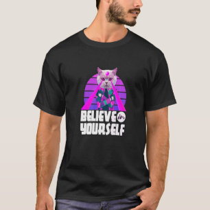 Camiseta Acredite Em Si Mesmo Gato Sarcástico Divertido Res