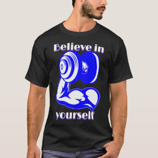 Camiseta Acredite em si mesmo, Malhação, citação inspirador