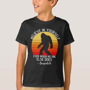 Camiseta Acredite em si mesmo Retro Pé-Grande