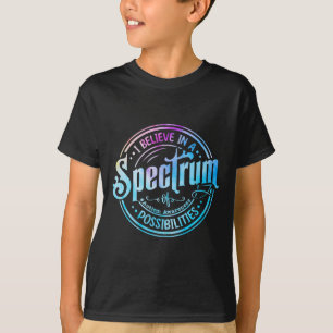 Camiseta Acredite Em Um Espectro De Possibilidades Usos Eng