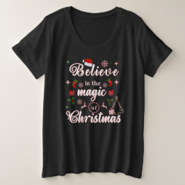Camiseta Acredite Na Mágica Do Natal O Xmas Cita Des