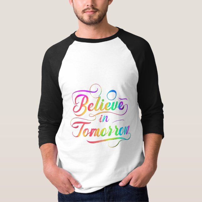 Camiseta Acredite na tipografia do Arco-Íris Amanhã (Frente)