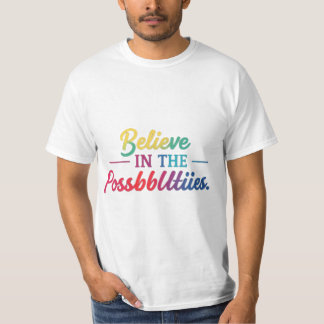 Camiseta Acredite nas possibilidades