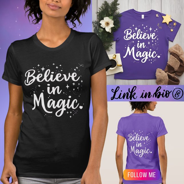 Camiseta Acreditem na Magic Inspirational Cote Positivo (Criador carregado)