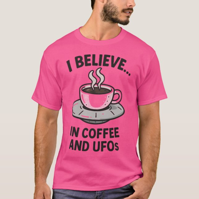 Camiseta Acredito... No Café E No Ufos (Frente)