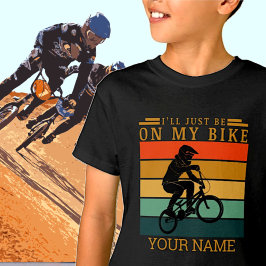 CAMISETA ACRESCENTAR O NOME QUE ESTAREI NO SOL BMX BIKE