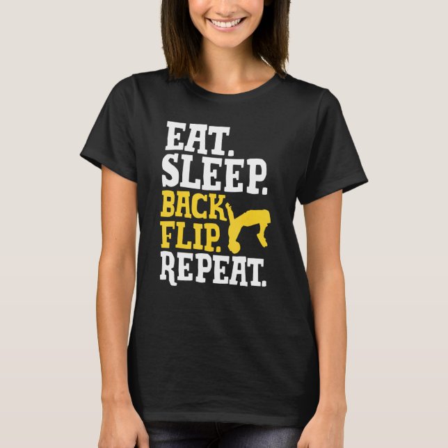 Camiseta Acrobat Coma Dormir Repetindo ginástica (Frente)