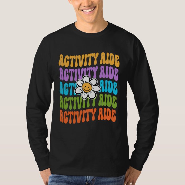 Camiseta Activity Aide Back To School First Day Appreciatio (Frente)