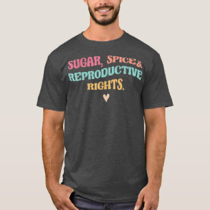 Camiseta Açúcar Especiaria Direitos Reprodutivos Feminismo