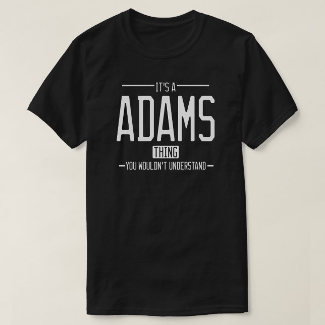 Camiseta Adams tem um sobrenome engraçado (Frente do Design)
