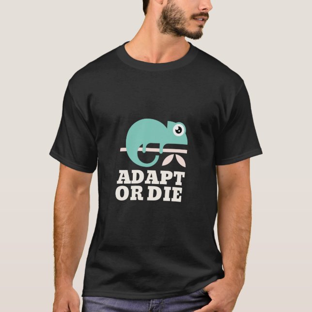 Camiseta Adaptar ou morrer (Frente)