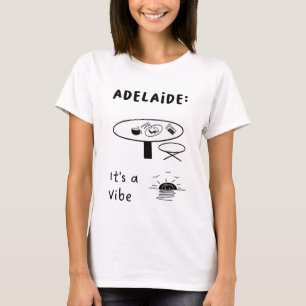 Camiseta Adelaide: É um Vibe   a Café Mesa e Sunset