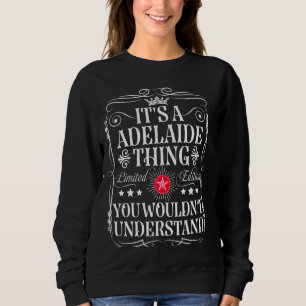 Camiseta Adelaide é uma coisa Adelaide que você não faria