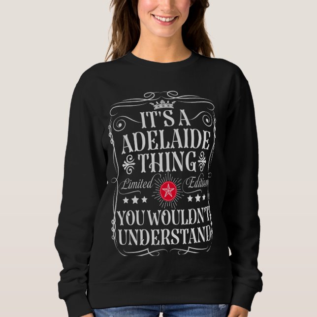 Camiseta Adelaide é uma coisa Adelaide que você não faria (Frente)