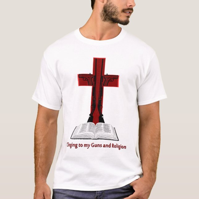 Camiseta Aderir-se a minhas armas e religião (Frente)