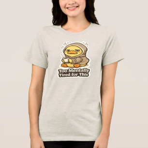 Camiseta Adesivo de Pato Muito Mentalmente Cansado Para Iss