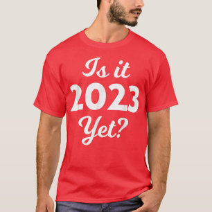 Camiseta Adeus 2021 Olá Feliz ano novo 2022 Engraçado Chris