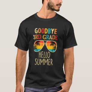 Camiseta Adeus, 3º ano, Alô, Verão do último dia de escola