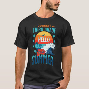 Camiseta Adeus, 3º ano, Alô, Verão do último dia de escola