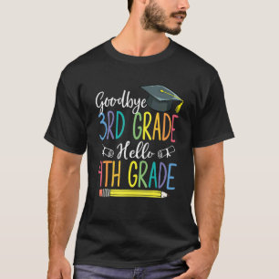 Camiseta Adeus 3º grau Graduação Olá 4º ano último