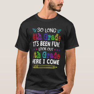 Camiseta Adeus, 4º ano de boas-vindas 5 de volta a Sch