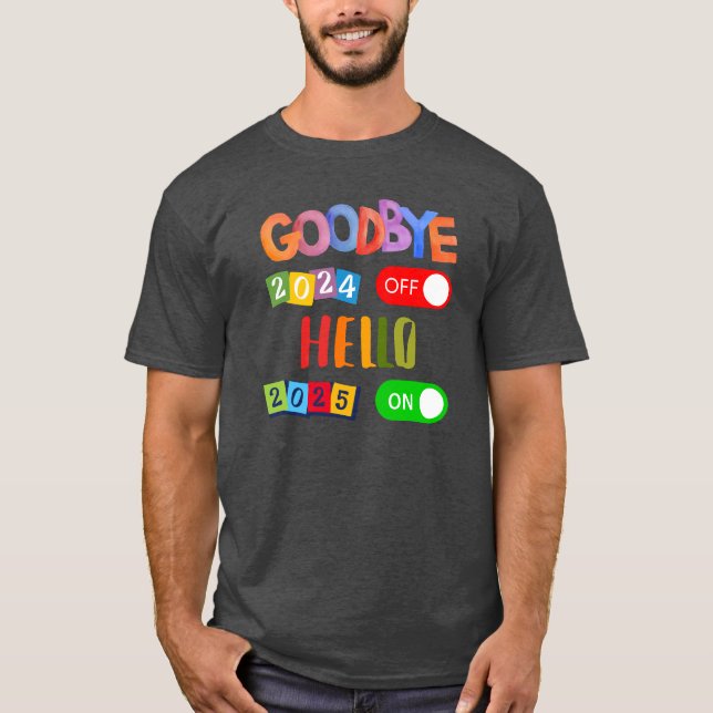 Camiseta Adeus Anos novos de Felizes anos novos 2024 Olá 20 (Frente)