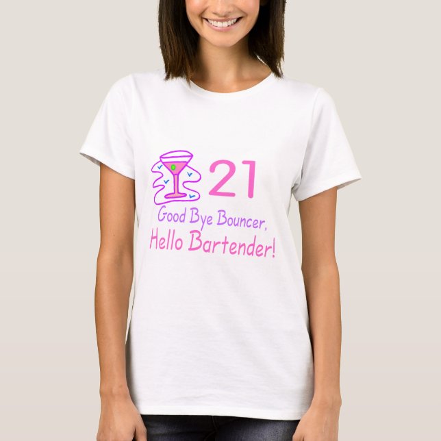 Camiseta Adeus barman do leão-de-chácara 21 olá! (rosa) (Frente)