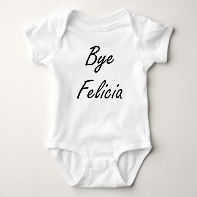 Camiseta Adeus Felicia (Frente)