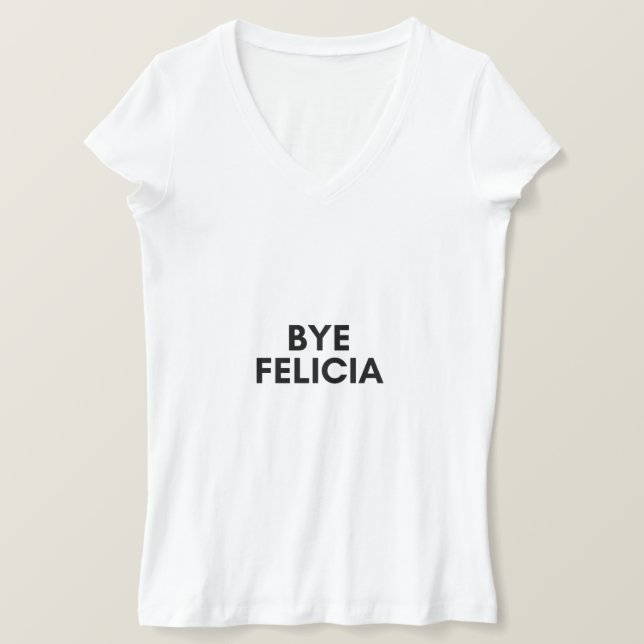 Camiseta adeus felicia (Frente do Design)
